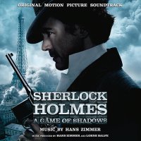 Обложка саундтрека к фильму "Шерлок Холмс: Игра теней" / Sherlock Holmes: A Game of Shadows (2011)