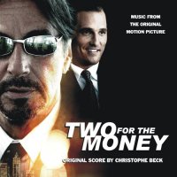 Обложка саундтрека к фильму "Деньги на двоих" / Two for the Money (2005)