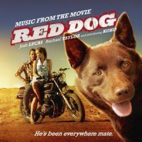 Обложка саундтрека к фильму "Рыжий пес" / Red Dog (2011)