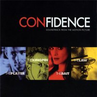 Confidence (2003) soundtrack cover