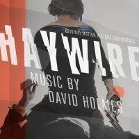 Haywire (2012) soundtrack cover