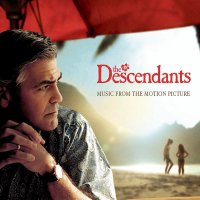 Обложка саундтрека к фильму "Потомки" / The Descendants (2011)
