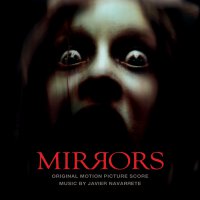 Обложка саундтрека к фильму "Зеркала" / Mirrors (2008)