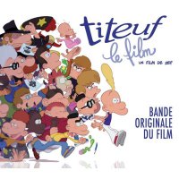 Titeuf, le film (2011) soundtrack cover