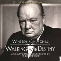 Winston Churchill: Walking with Destiny (2010) soundtrack cover